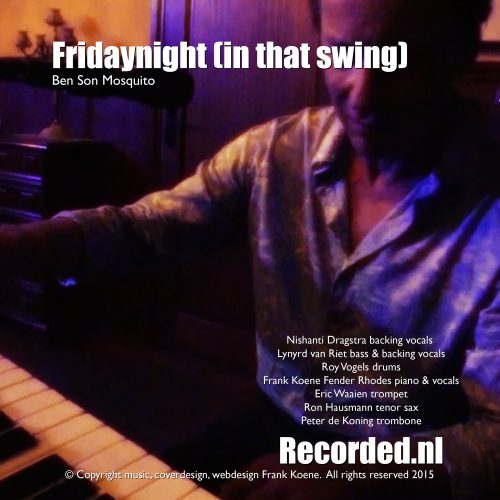 Ben Son Mosquito Live Recorded by Frank Koene - Afbeelding 4