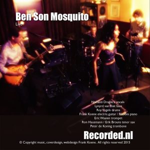 Ben Son Mosquito Live Recorded by Frank Koene